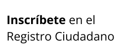Inscríbete en el Registro Ciudadano